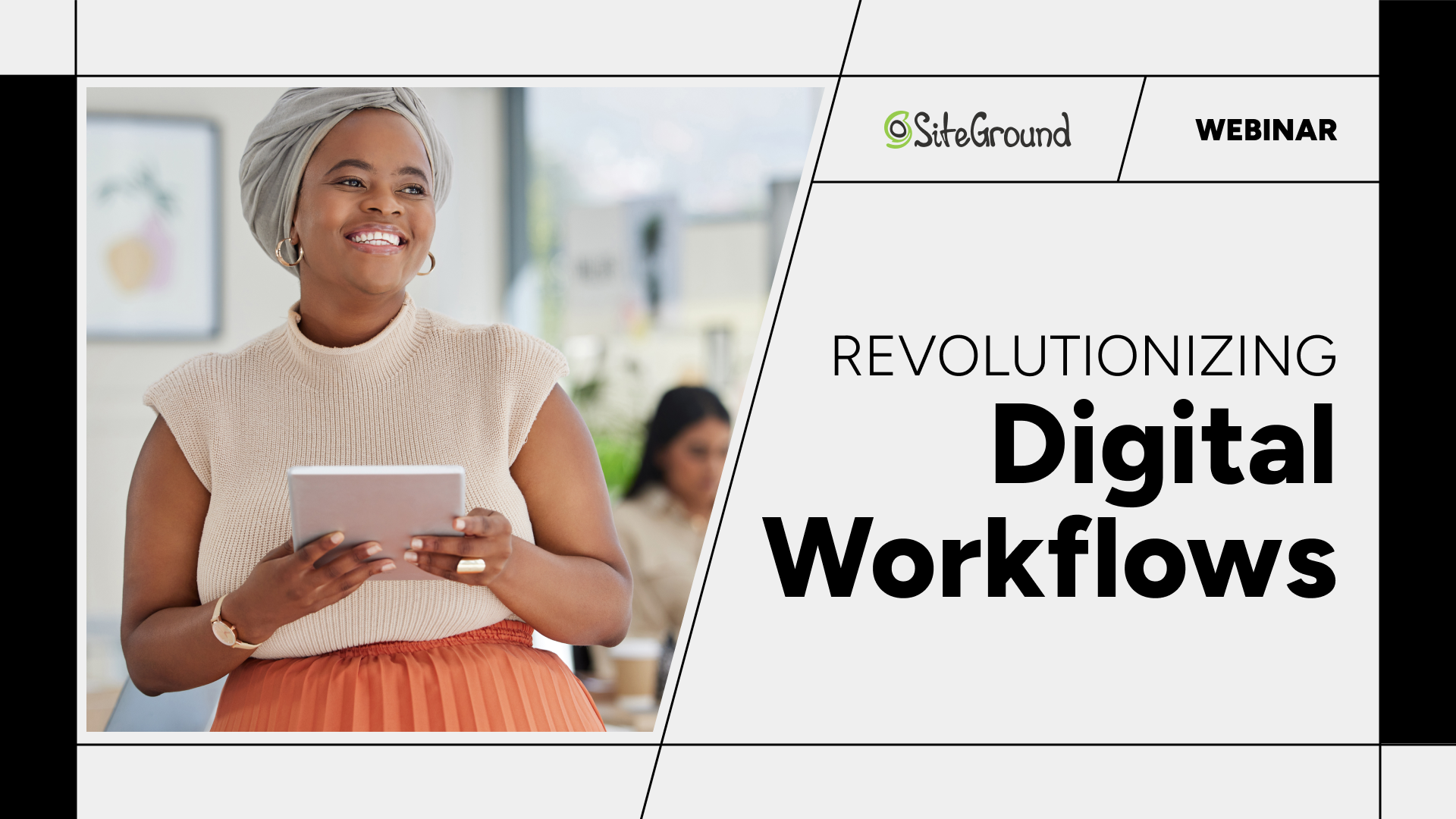 Webinar with Siteground: Digital Workflows